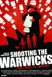 Shooting the Warwicks - Poster / Capa / Cartaz - Oficial 1