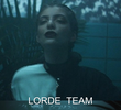 Lorde: Team