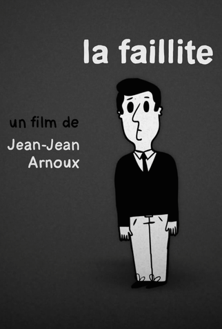 Poster 1 de Curta La faillite (2015)