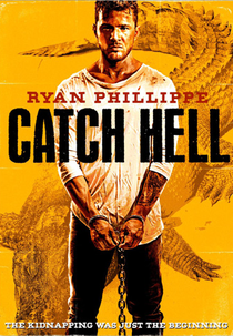 Sobrevivendo ao Inferno (Catch Hell)