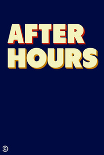 After Hours with Josh Horowitz (2ª Temporada) - Poster / Capa / Cartaz - Oficial 1