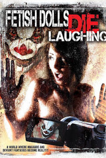 Fetish Dolls Die Laughing - Poster / Capa / Cartaz - Oficial 1