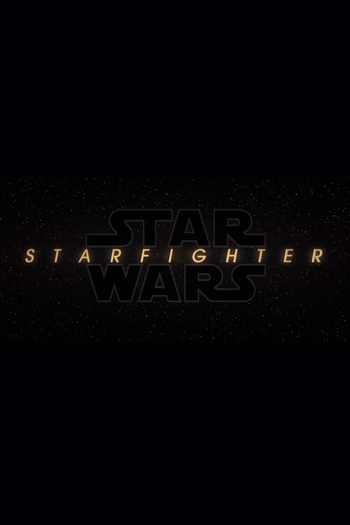 Poster de Filme Star Wars: Starfighter (2027)