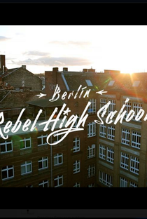 Berlin Rebel High School - Poster / Capa / Cartaz - Oficial 1