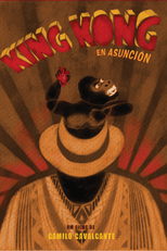 King Kong en Asunción (King Kong en Asunción)