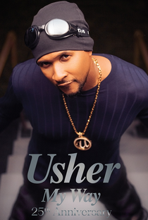 Usher: 25 Years 'My Way' - Poster / Capa / Cartaz - Oficial 1