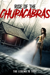 Rise of the Chupacabras - Poster / Capa / Cartaz - Oficial 1