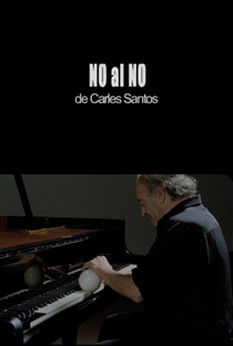 No al no: Visca el piano! - Poster / Capa / Cartaz - Oficial 1