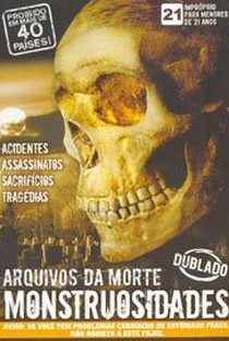 Arquivos da Morte - Monstruosidades - Poster / Capa / Cartaz - Oficial 1