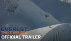 Everest: The Other Side | Trailer | In Theaters October 30