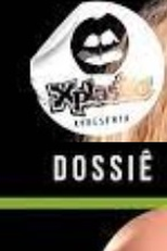 Dossiê Xplastic (Dossiê Xplastic)