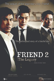 Friend, The Great Legacy - Poster / Capa / Cartaz - Oficial 4