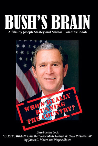 Poster 1 de Filme Bush's Brain (2004)