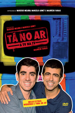 Tá no ar: A TV na TV (1º Temporada) (Tá no ar: A TV na TV (1º Temporada))