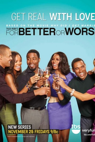 Poster 1 de Série For Better or Worse (2011)