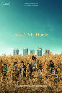 Acasa, My Home - Poster / Capa / Cartaz - Oficial 1