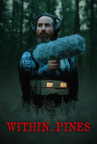 Poster 1 de Filme Within the Pines (2024)