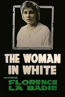 The Woman in White - Poster / Capa / Cartaz - Oficial 1