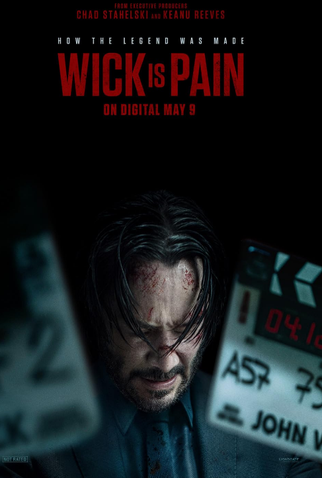 Poster 1 de Filme Wick Is Pain (2025)