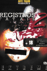 Registros Fatais 2: Extreme (Registros Fatais 2: Extreme)