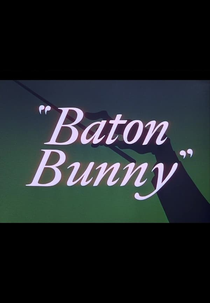 O Coelho Maestro (Baton Bunny)
