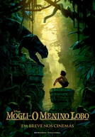 Mogli: O Menino Lobo (The Jungle Book)