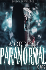 A Ordem Paranormal (A Ordem Paranormal)