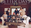 Better Days