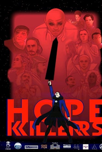Hopekillers - Matadores da Esperança - Poster / Capa / Cartaz - Oficial 2