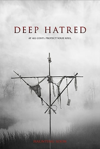 Poster 1 de Filme Deep Hatred (2022)