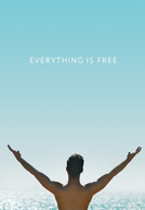 Everything is Free (Everything is Free)