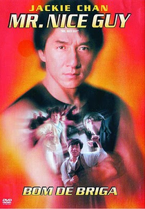 Mr. Nice Guy: Bom de Briga (Yat Goh Hiu Yan)