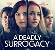 A Deadly Surrogacy