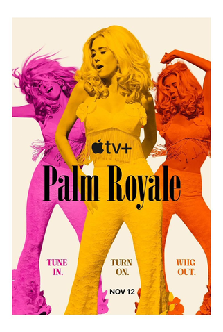 Poster 1 de Série Palm Royale (2ª Temporada) (2025)