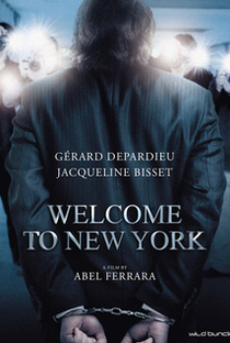 Bem-vindo a Nova York - Poster / Capa / Cartaz - Oficial 3