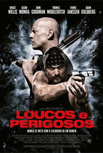 Loucos e Perigosos - Poster / Capa / Cartaz - Oficial 3