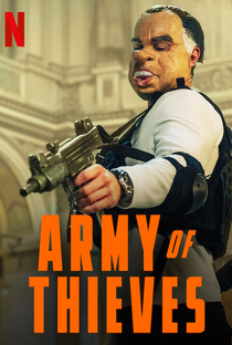 Exército de Ladrões: Invasão da Europa - Poster / Capa / Cartaz - Oficial 7