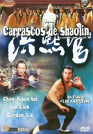Carrascos de Shaolin (Hung Hsi Kuan)