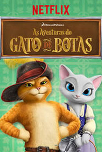 As Aventuras do Gato de Botas (2ª Temporada) - Poster / Capa / Cartaz - Oficial 1