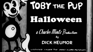 Trailer: Halloween (1931) Toby the Pup