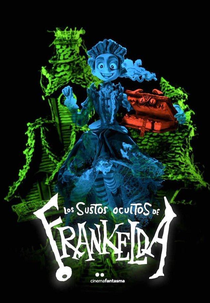 Os Sustos Ocultos De Frankelda (Los Sustos Ocultos De Frankelda)