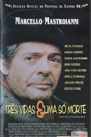  de Filme Três Vidas e Uma Só Morte (1996)