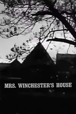 Mrs. Winchester’s House (Mrs. Winchester's House)
