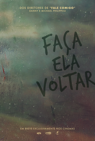 Poster 3 de Filme Faça Ela Voltar (2025)