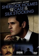 Sherlock Holmes e o Caso das Meias de Seda (Sherlock Holmes and the Case of Silk Stocking)