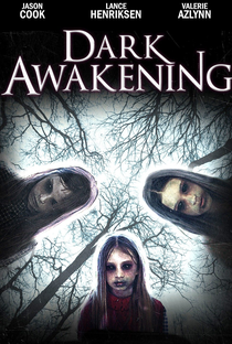 Dark Awakening - Poster / Capa / Cartaz - Oficial 5