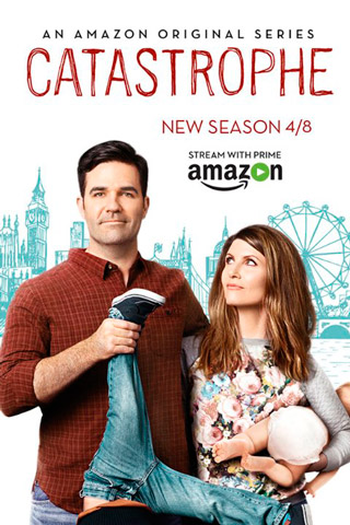  de Série Catastrophe: Sem Compromisso (2ª Temporada) (2015)