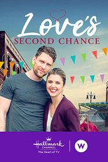 Loves Second Chance (Loves Second Chance)