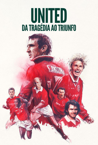 Poster 1 de Filme United: Da Tragédia ao Triunfo (2021)