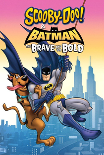 Scooby-Doo! & Batman - Os Bravos e Destemidos - Poster / Capa / Cartaz - Oficial 3